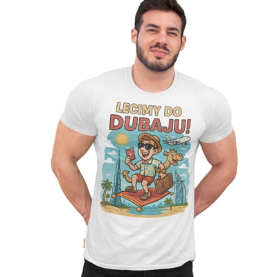 KOSZULKA  WAKACYJNA Lecimy do Dubaju